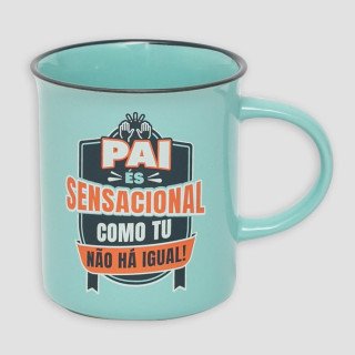 Caneca - Pai, és sensacional,como tu não há igual!